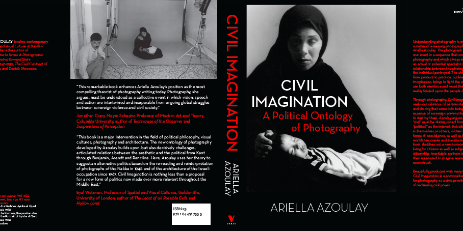 阿里艾拉·阿祖莱，《公民的想象：一种摄影的政治本体论》，2012，翻译：Louise Bethlehem，Verso出版.