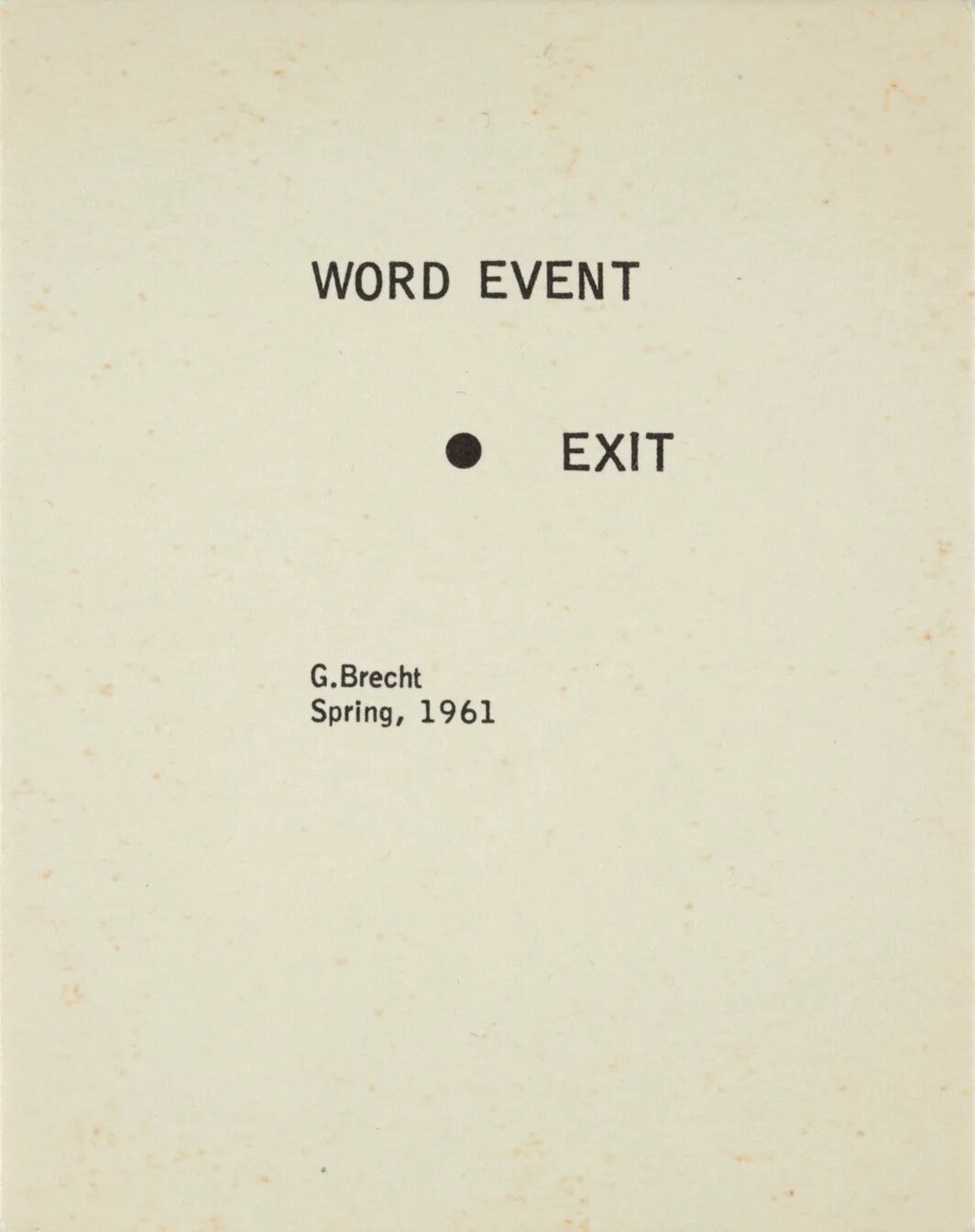 乔治·布莱希特，《词语事件》，1961，胶印卡纸，单张31⁄4 × 25⁄8 英寸. © Artists Rights Society (ARS), New York/VG Bild-Kunst, Bonn.